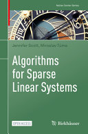 Algorithms For Sparse Linear Systems Jennifer Scott Miroslav Tma