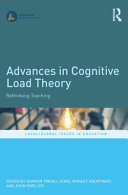 Advances In Cognitive Load Theory Rethinking Teaching Sharon Tindallford