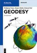 Geodesy 5th Edition 5th Wolfgang Torge Jrgen Mller Roland Pail