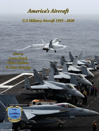 Americas Aircraft Us Military Aircraft 19552020 Larry Bond
