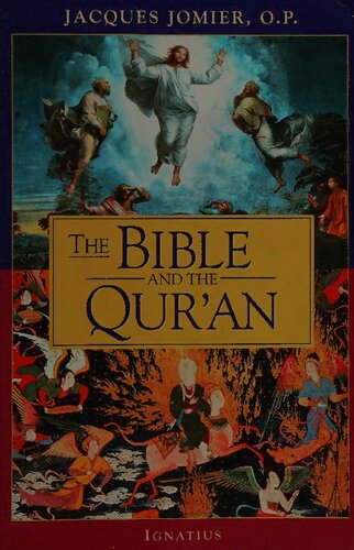 Bible And The Quran 1st Edition Jacques Jomier