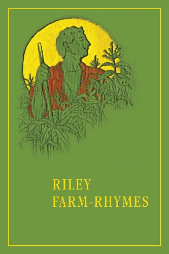 Riley Farmrhymes James Whitcomb Riley