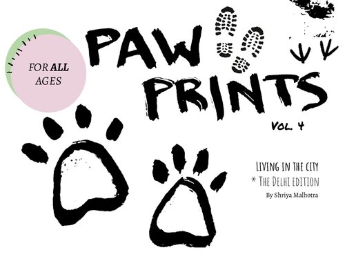 Paw Prints Living In The City Shriya Malhotra