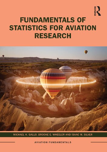 Fundamentals Of Statistics For Aviation Research 1st Edition Michael A Gallo