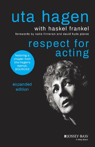 Respect For Acting Expanded Version 3rd Edition Uta Hagen