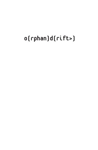 0rphandrift Cyberpositive 2nd Edition Orphan Drift