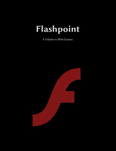 Flashpoint A Tribute To Web Games Ben Bluemaxima Latimore