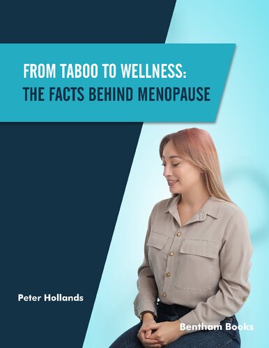 From Taboo To Wellness The Facts Behind Menopause Peter Hollands