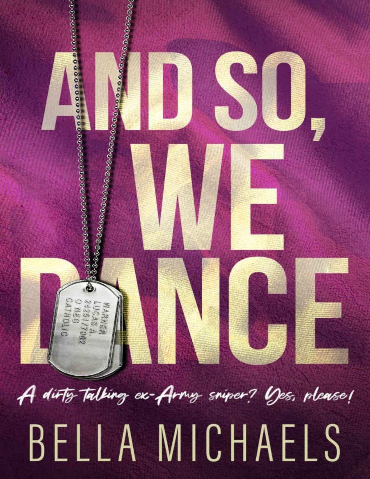 And So We Dance A Small Town Second Chance Romance Bella Michaels