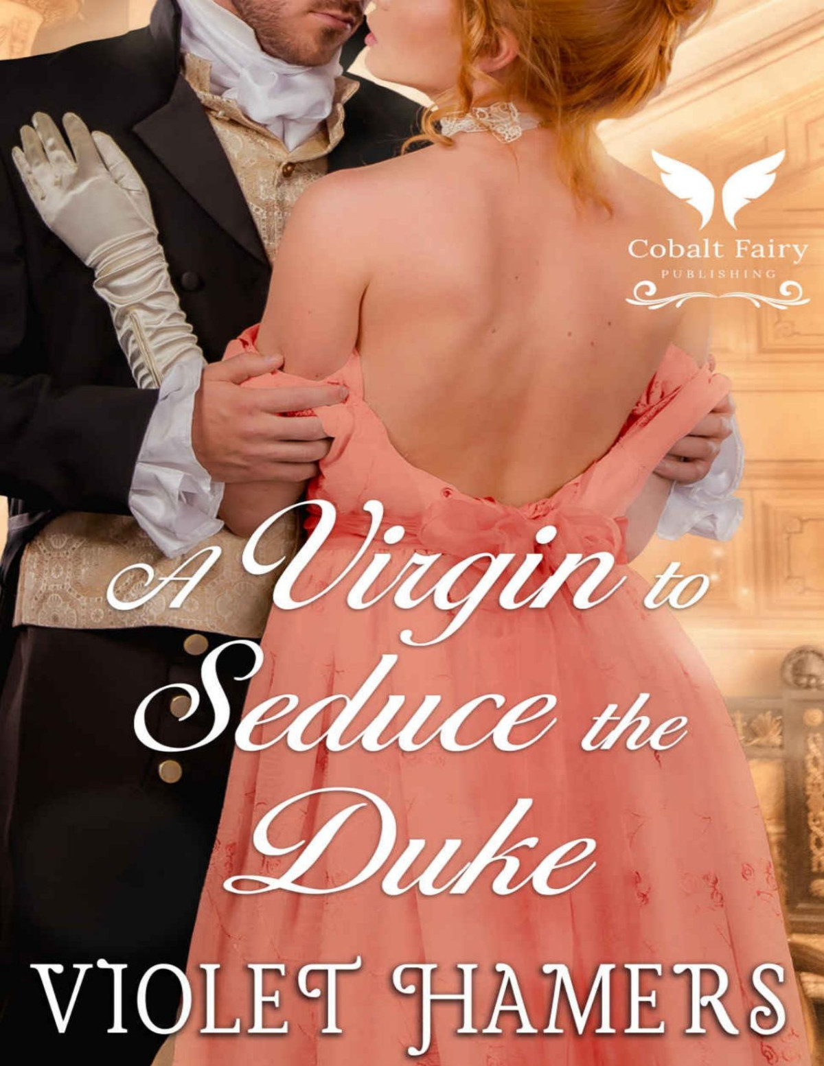A Virgin To Seduce The Duke A Steamy Regency Romance Hamers