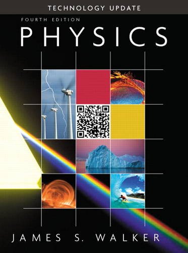 Physics Technology Update 4th Edition 4th Edition James S Walker