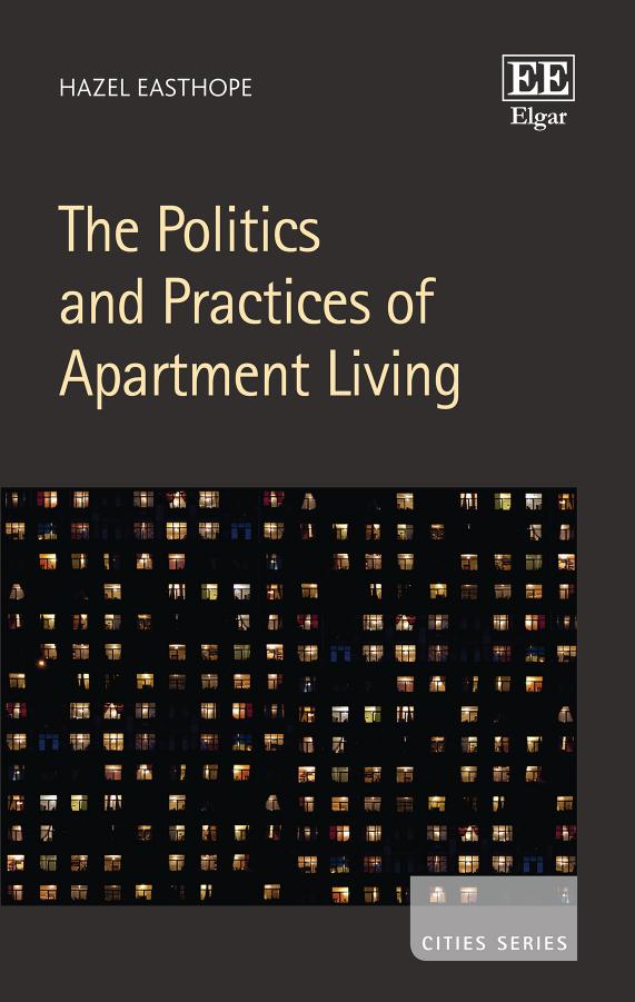 The Politics And Practices Of Apartment Living Hazel Easthope