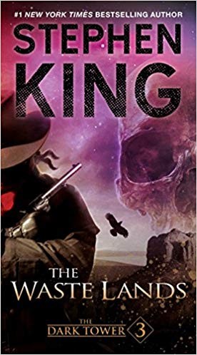 The Dark Tower Iii The Waste Lands Stephen King