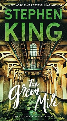 The Green Mile The Complete Serial Novel Stephen King