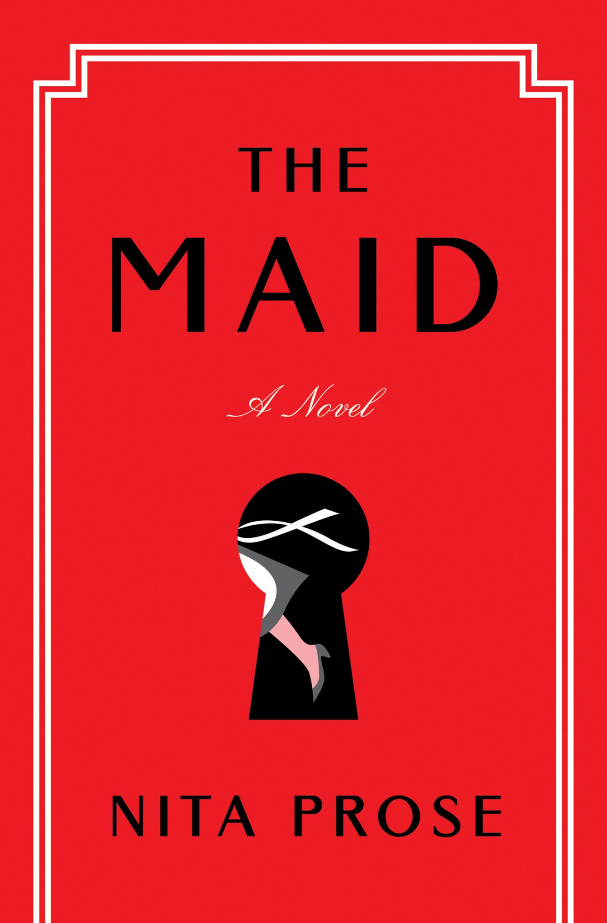 The Maid A Novel Nita Prose