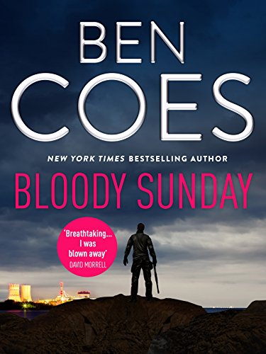 Bloody Sunday A Thriller Ben Coes