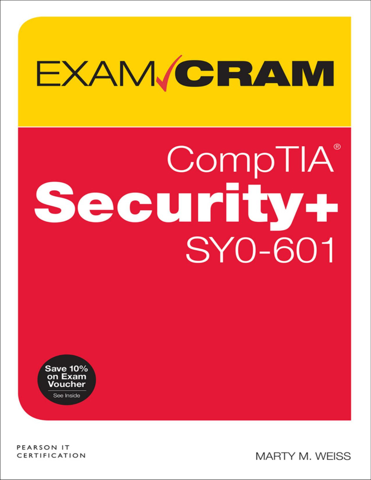 Comptia Security Sy0601 Exam Cram Martin Weiss