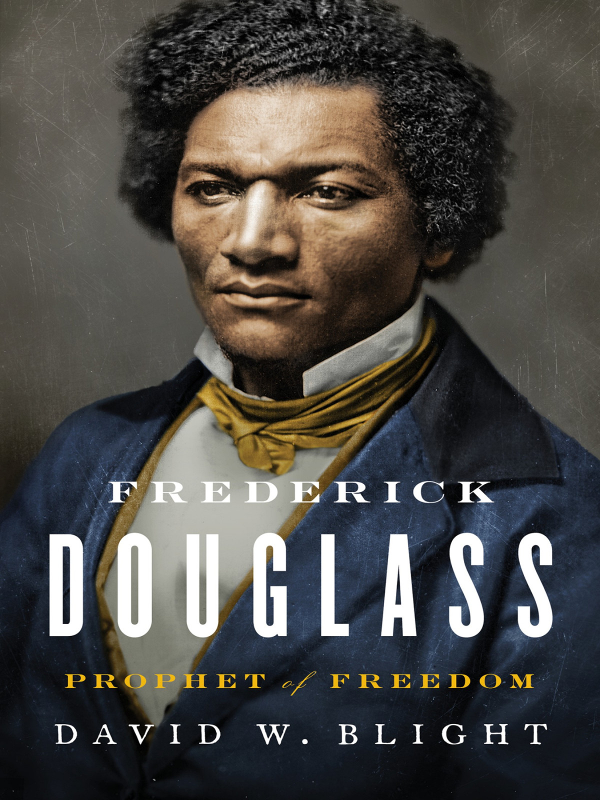 Frederick Douglass David W Blight