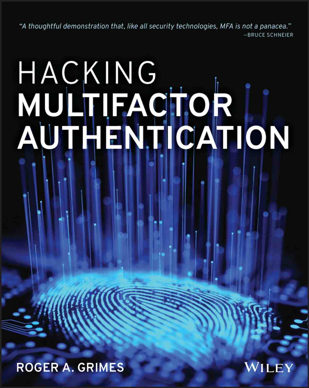 Hacking Multifactor Authentication Roger A Grimes