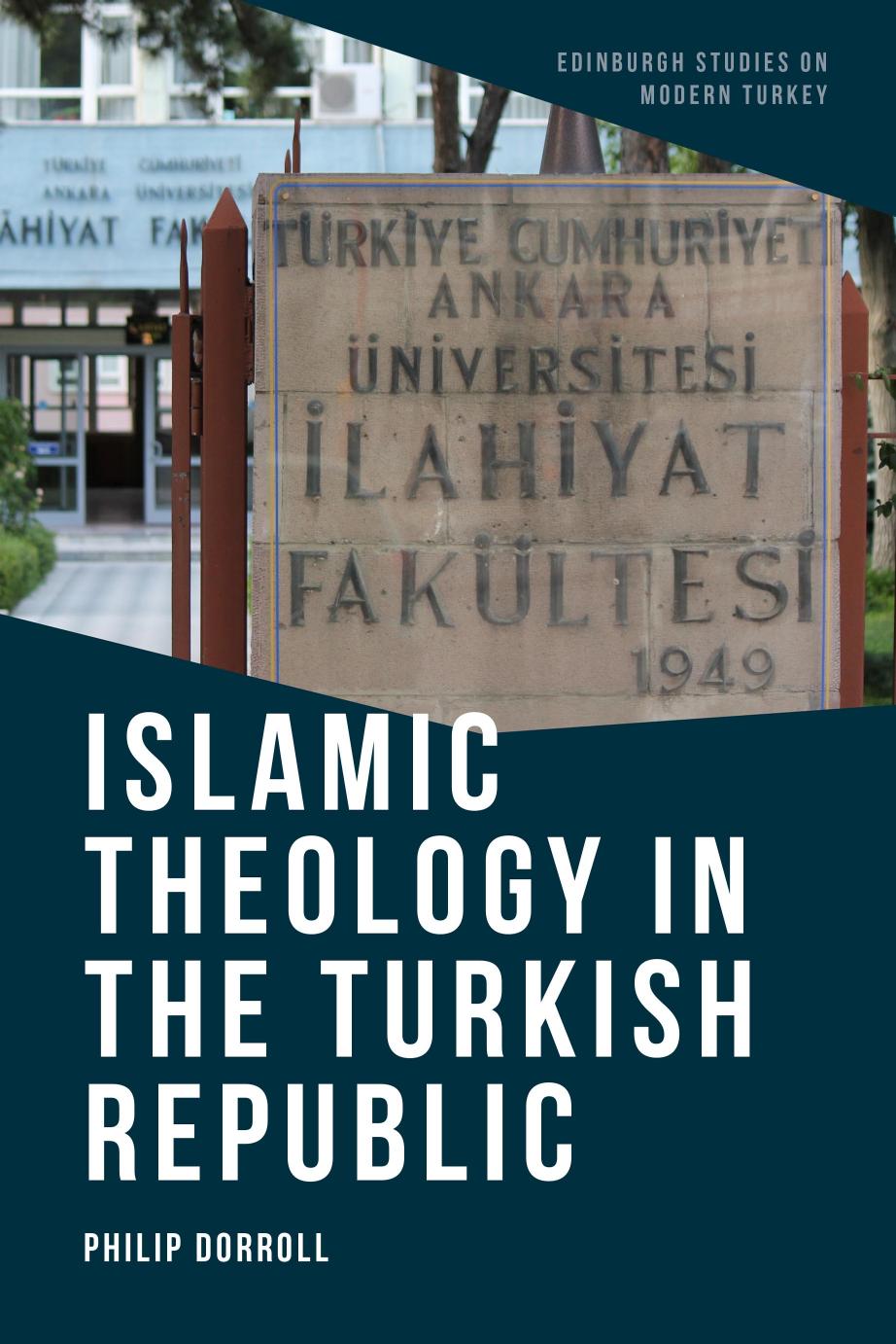 Islamic Theology In The Turkish Republic Philip Dorroll