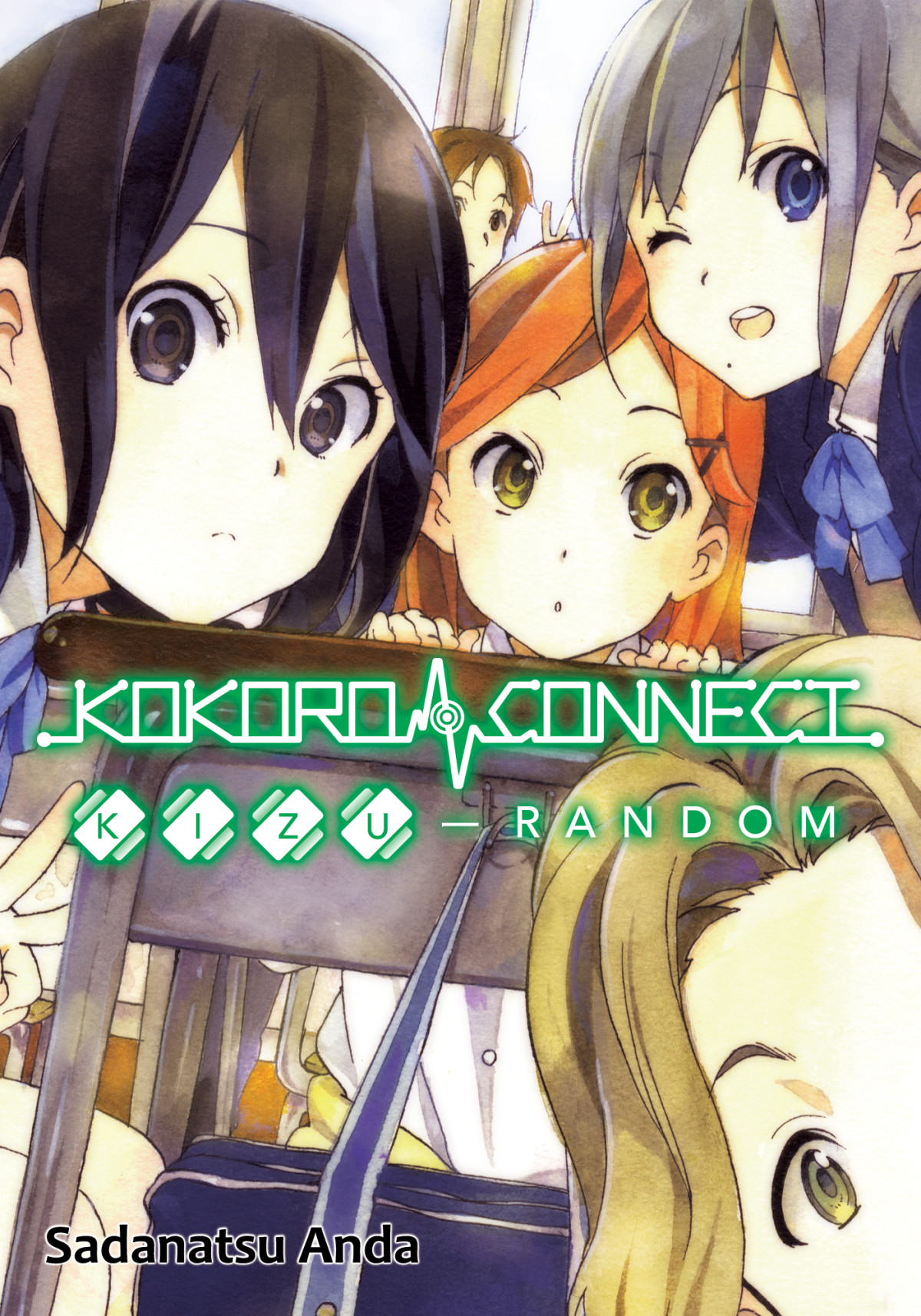 Kokoro Connect Volume 2 Kizu Random Sadanatsu Anda