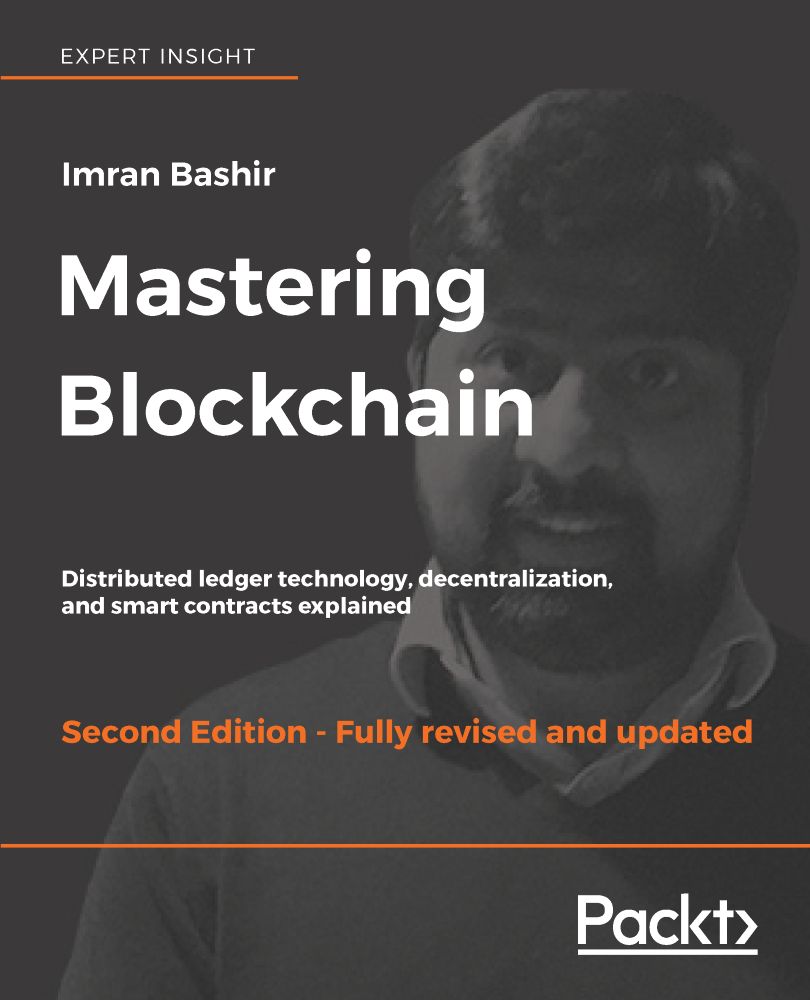 Mastering Blockchain Second Edition Imran Bashir
