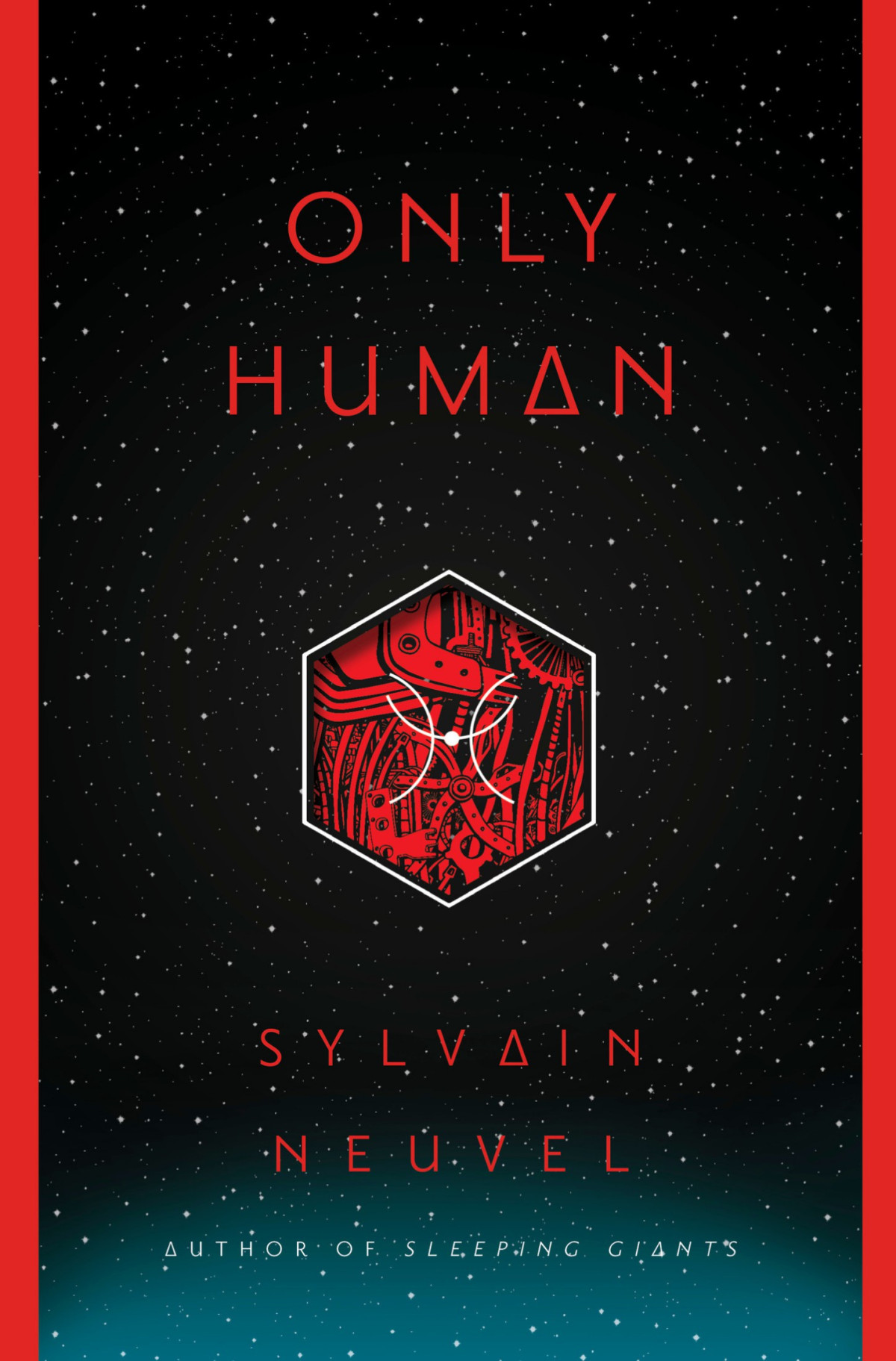 Only Human Sylvain Neuvel
