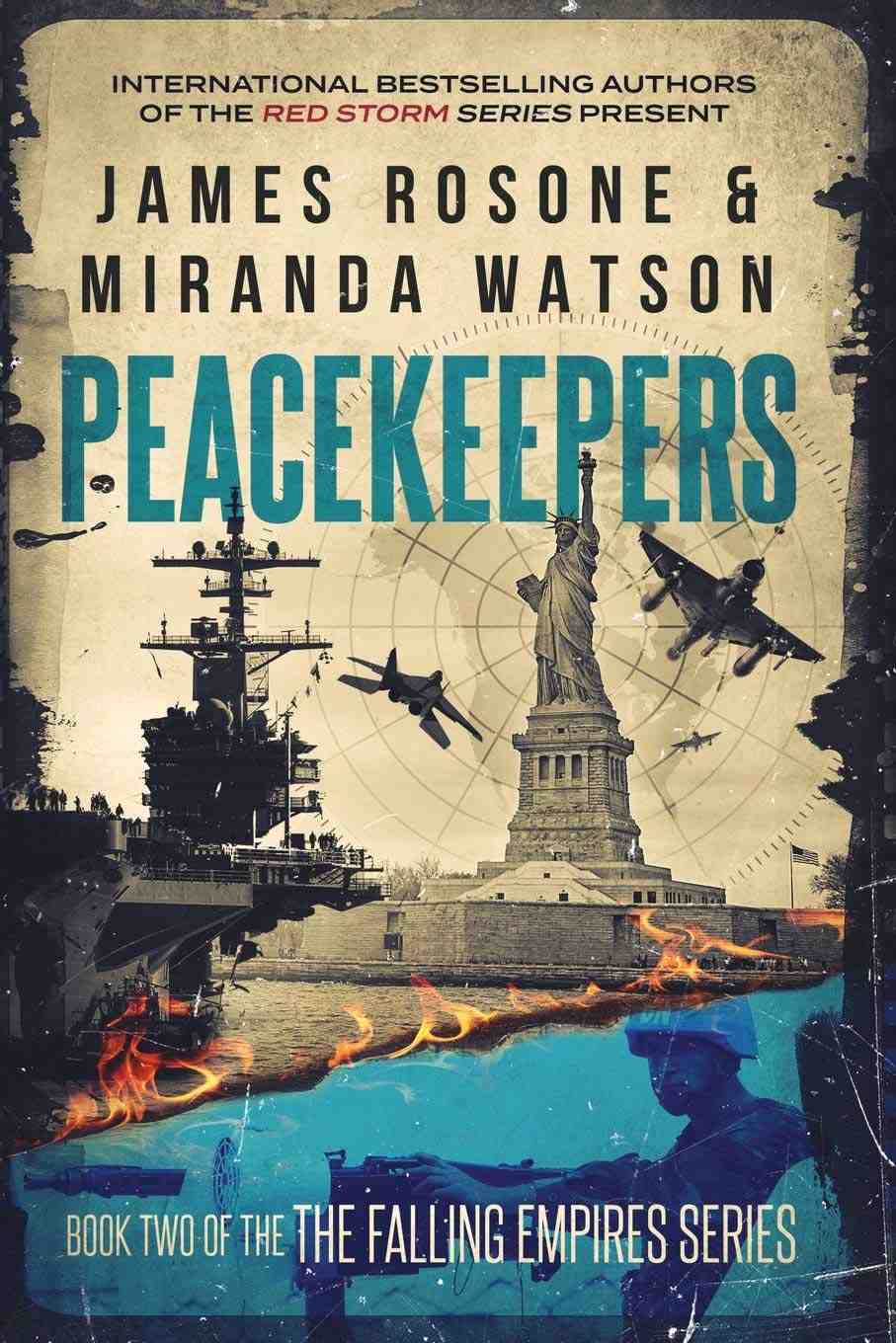 Peacekeepers Miranda Watson James Rosone