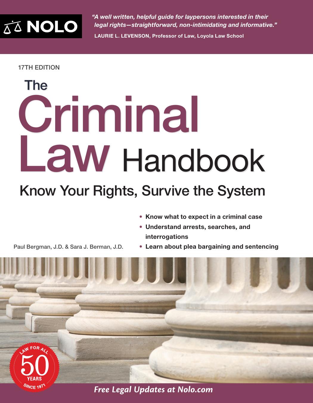 The Criminal Law Handbook Know Your Rights Survive The System 17th Paul Bergman