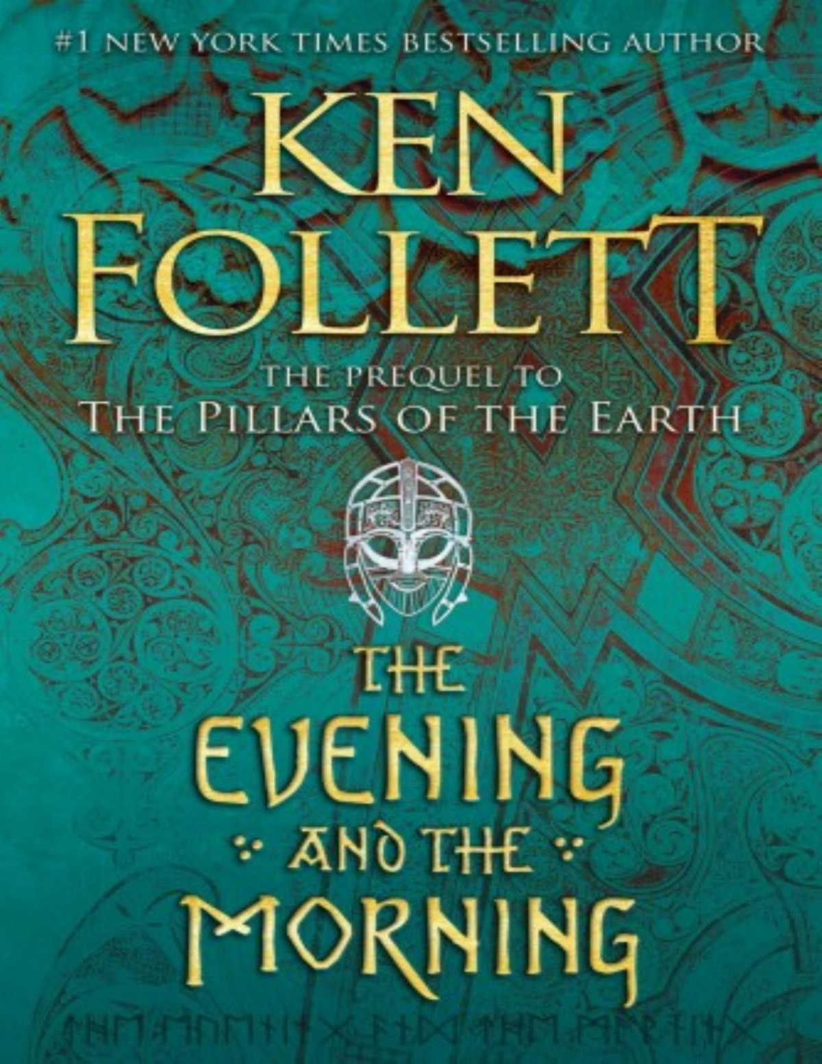 The Evening And The Morning Ken Follett