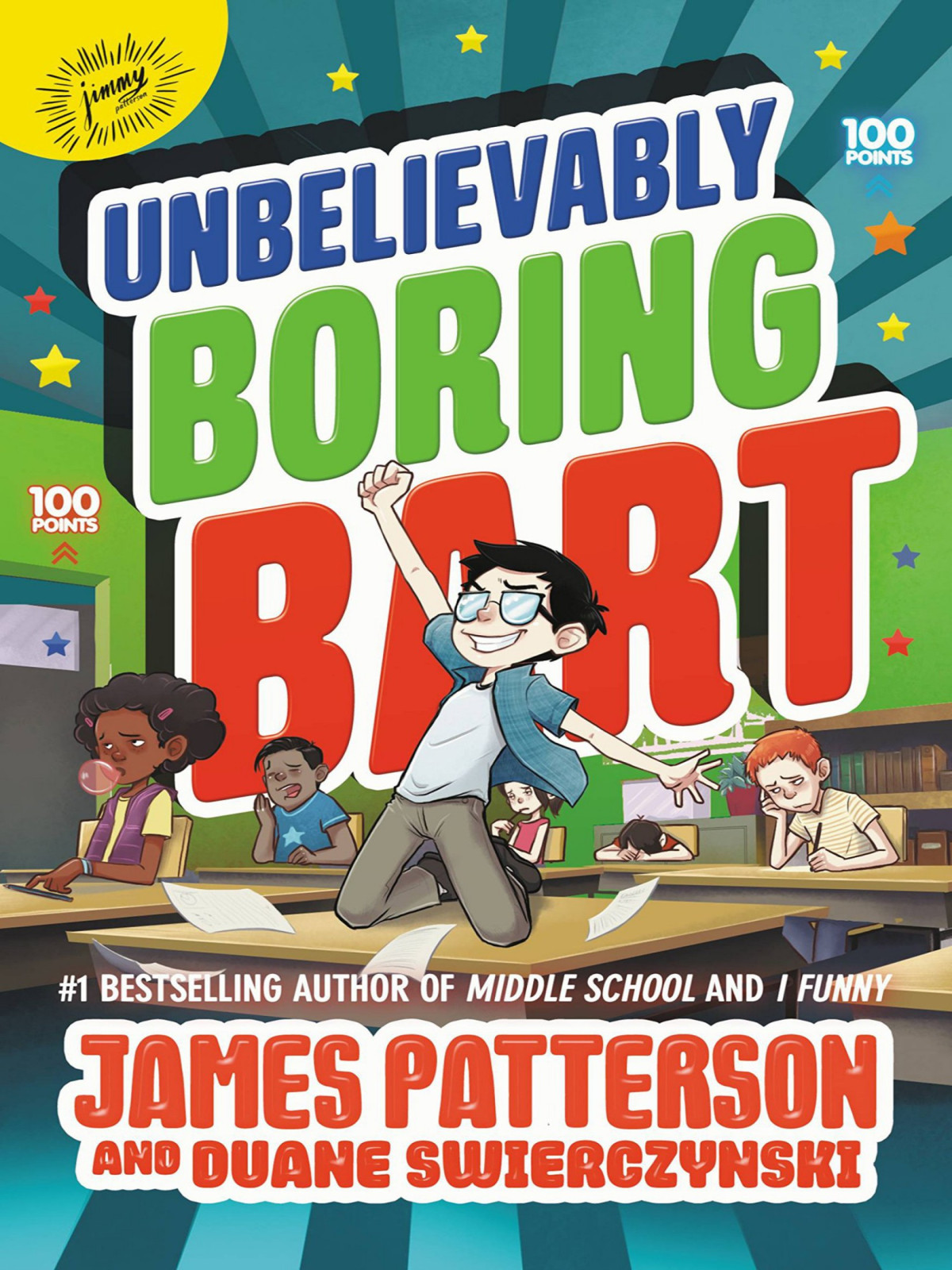 Unbelievably Boring Bart James Patterson