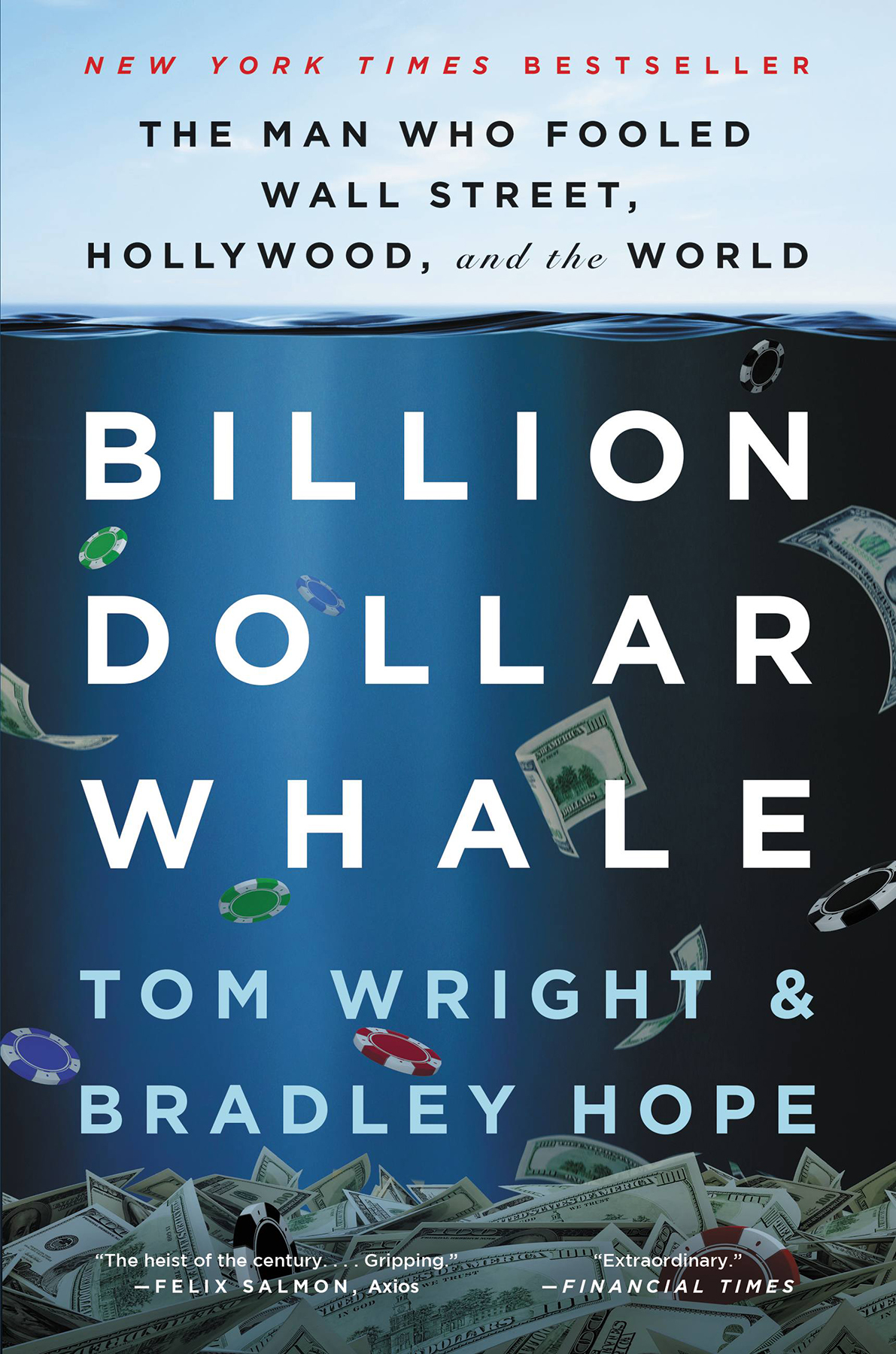 Billion Dollar Whale Bradley Hope Tom Wright