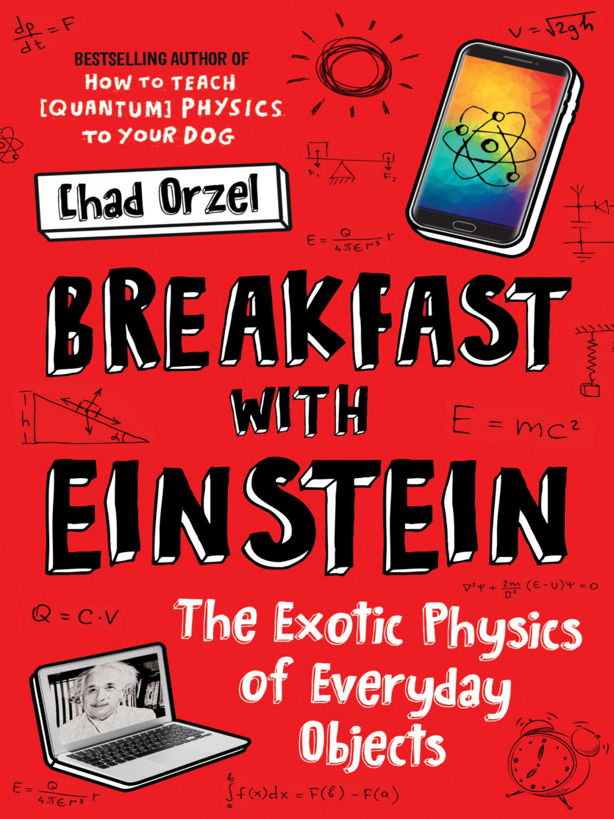 Breakfast With Einstein Chad Orzel