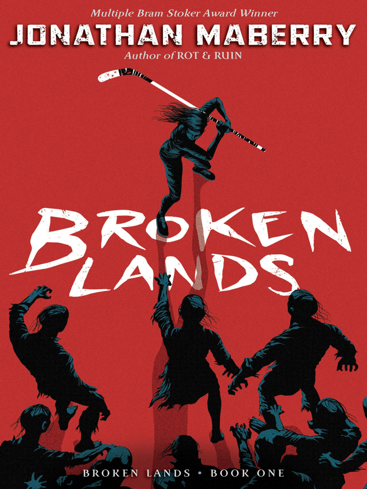 Broken Lands Jonathan Maberry