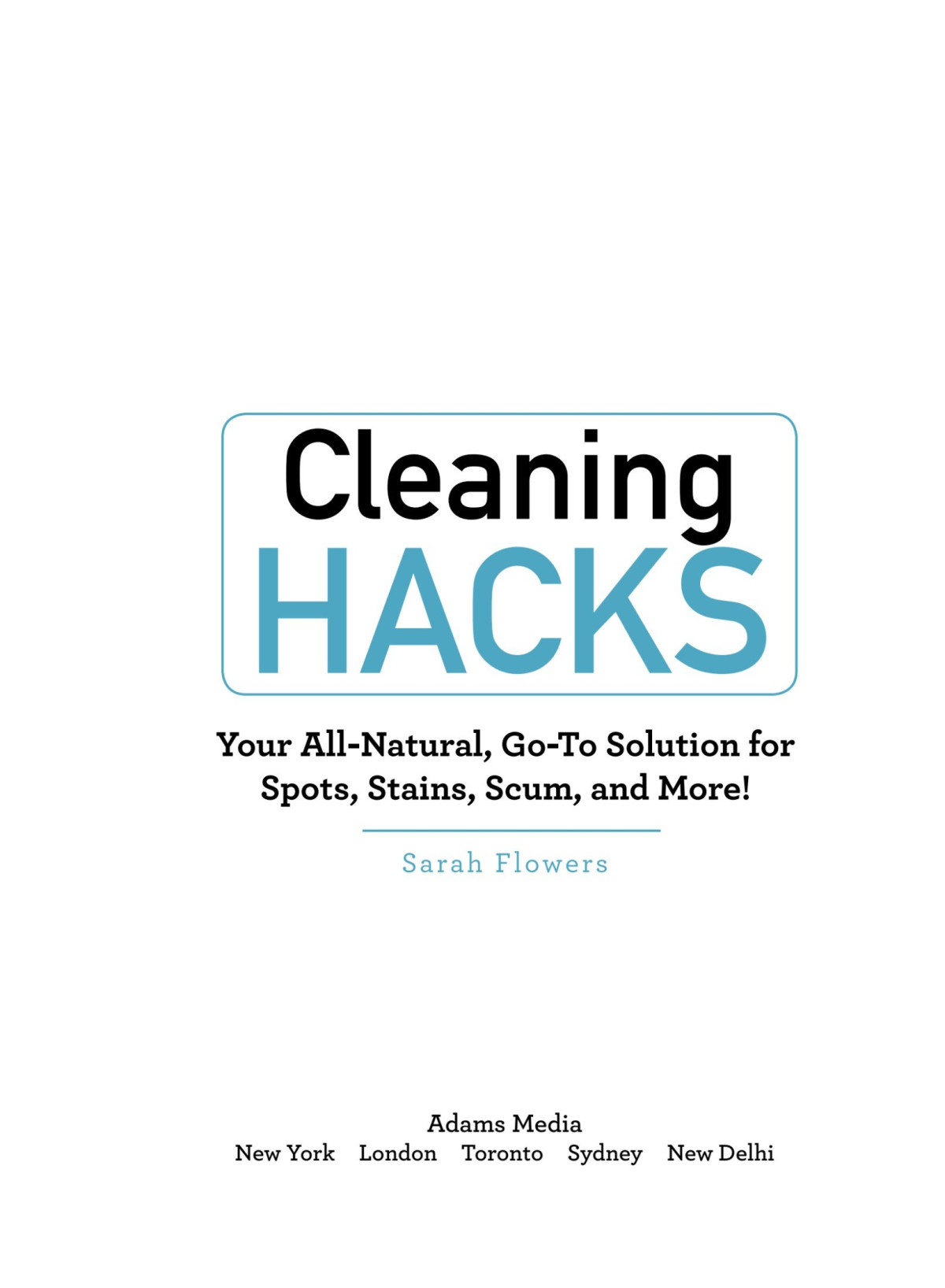 Cleaning Hacks Your Allnatural Goto Solution For Spots Stains Scum And More Sarah Flowers