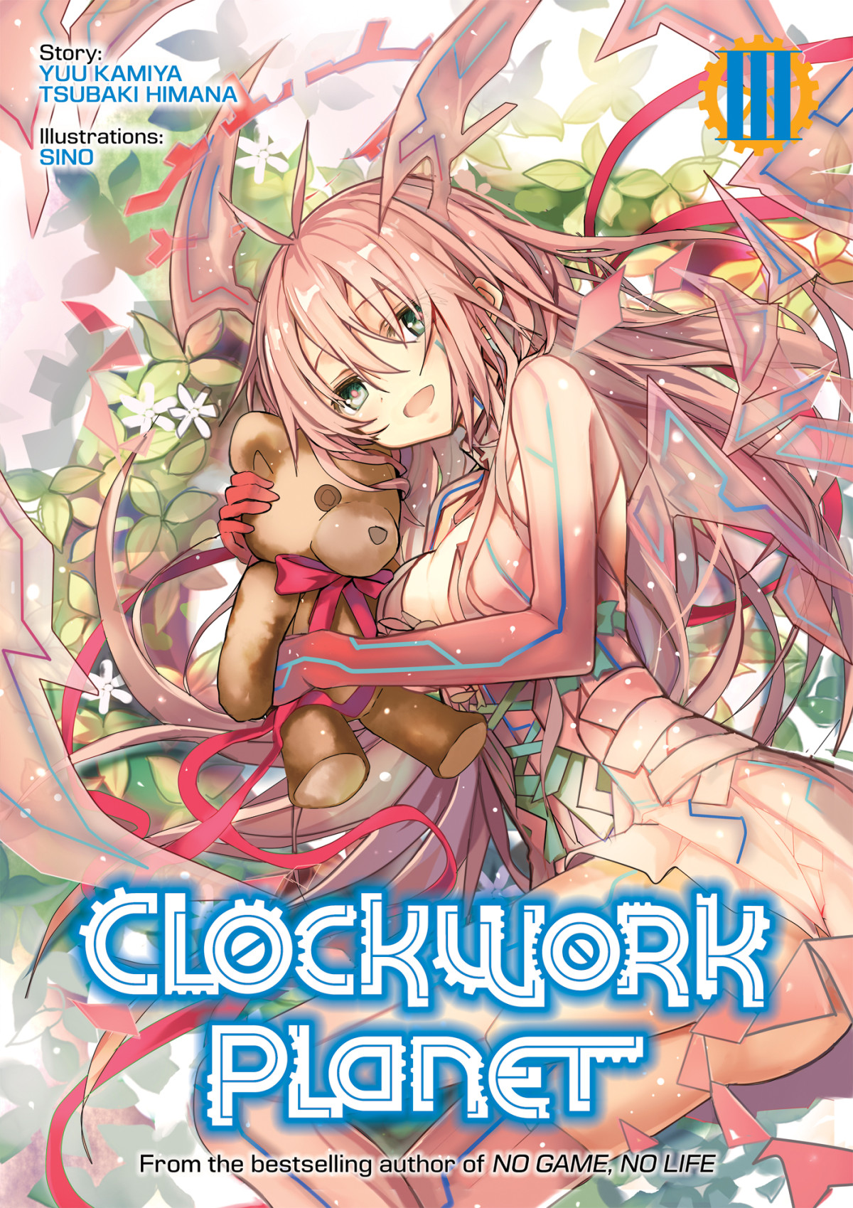 Clockwork Planet Volume 3 Yuu Kamiya Tsubaki Himana