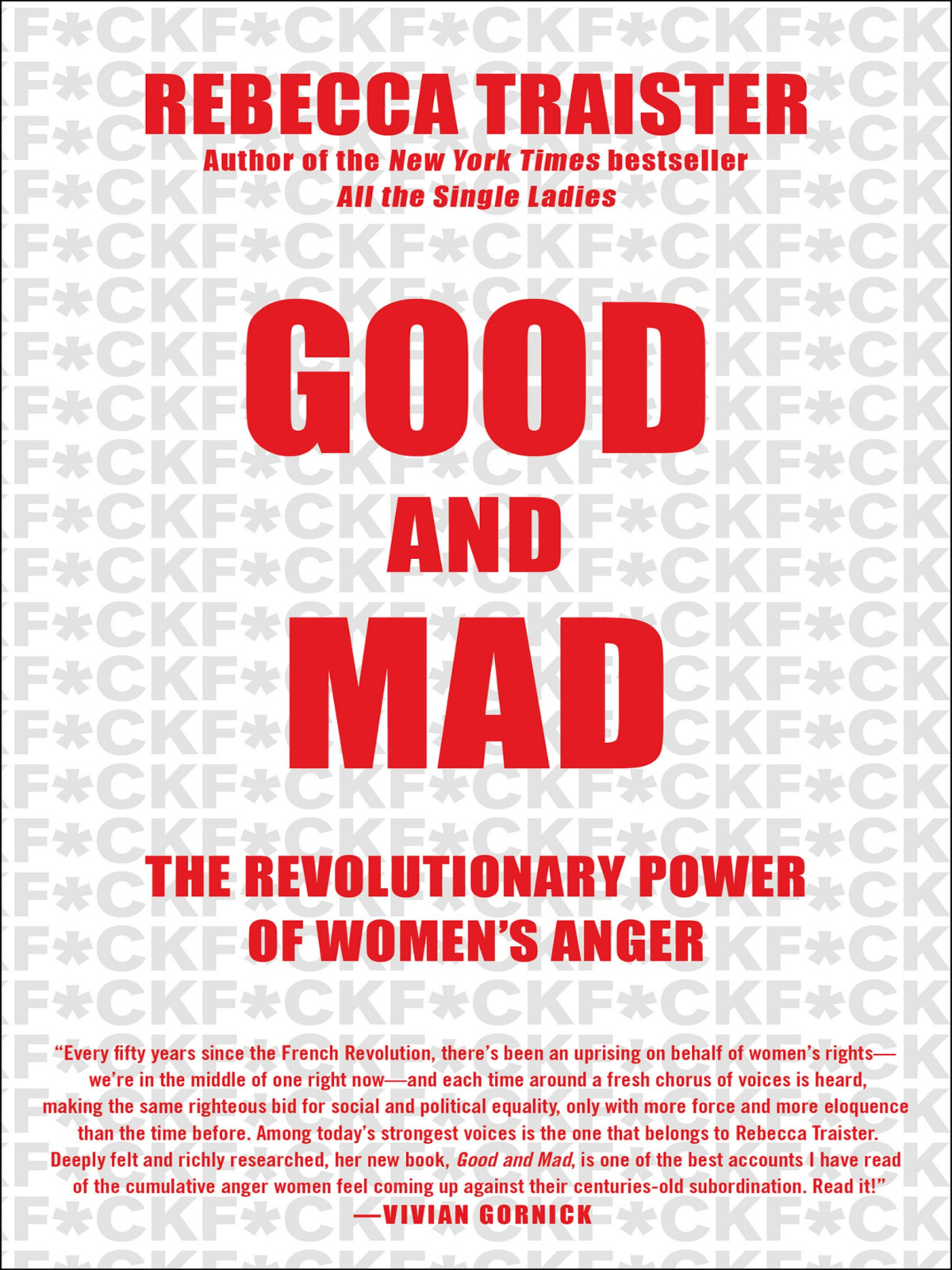 Good And Mad Rebecca Traister
