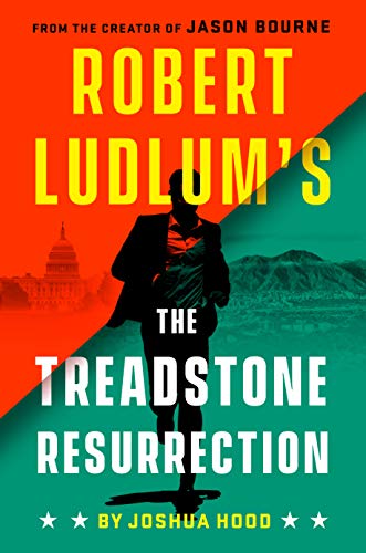 Robert Ludlums The Treadstone Resurrection Joshua Hood