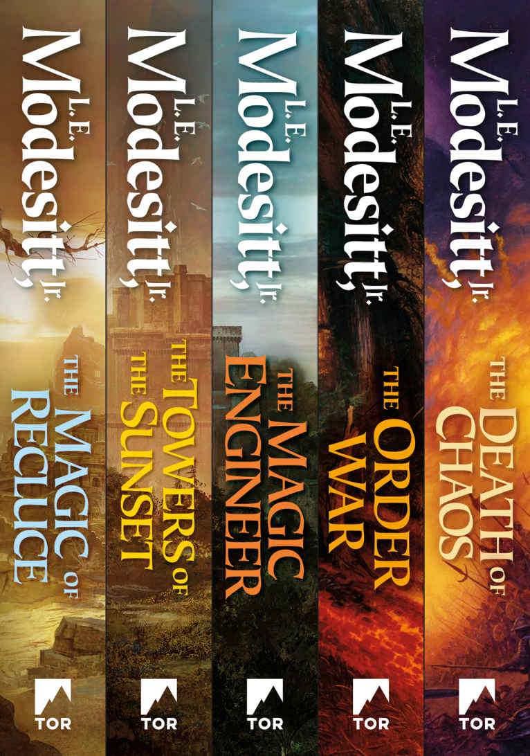 Saga Of Recluce Books 15 The Magic Of Recluce The Towers Of The Sunset The Magic Engineer The Order War The Death Of Chaos Jr L E Modesitt