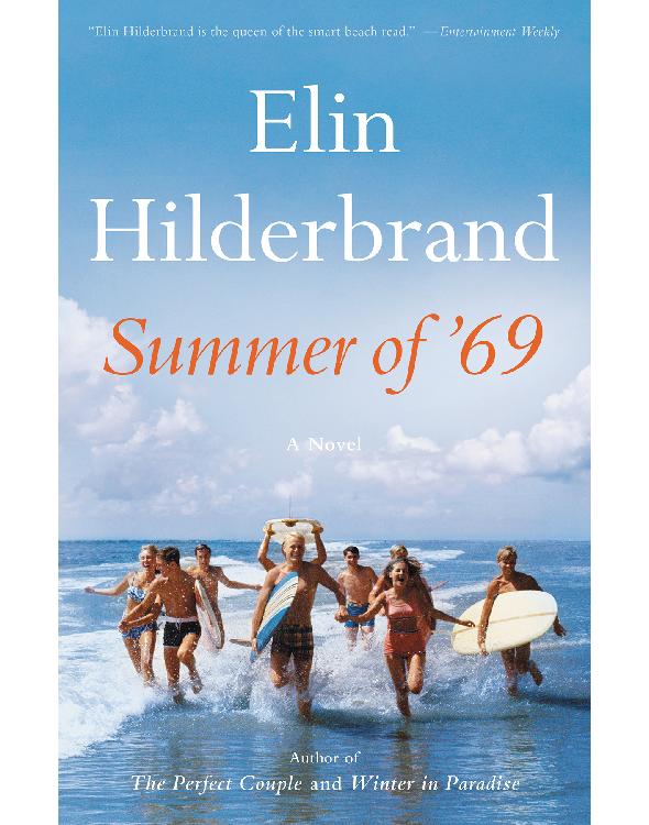 Summer Of 69 Elin Hilderbrand