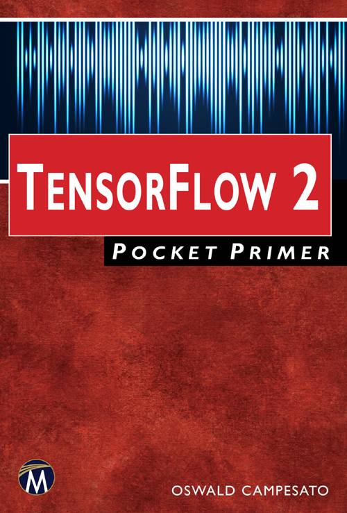 Tensorflow Pocket Primer Oswald Campesato