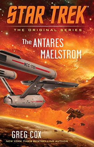 The Antares Maelstrom Greg Cox