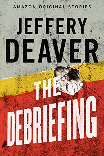 The Debriefing Jeffery Deaver