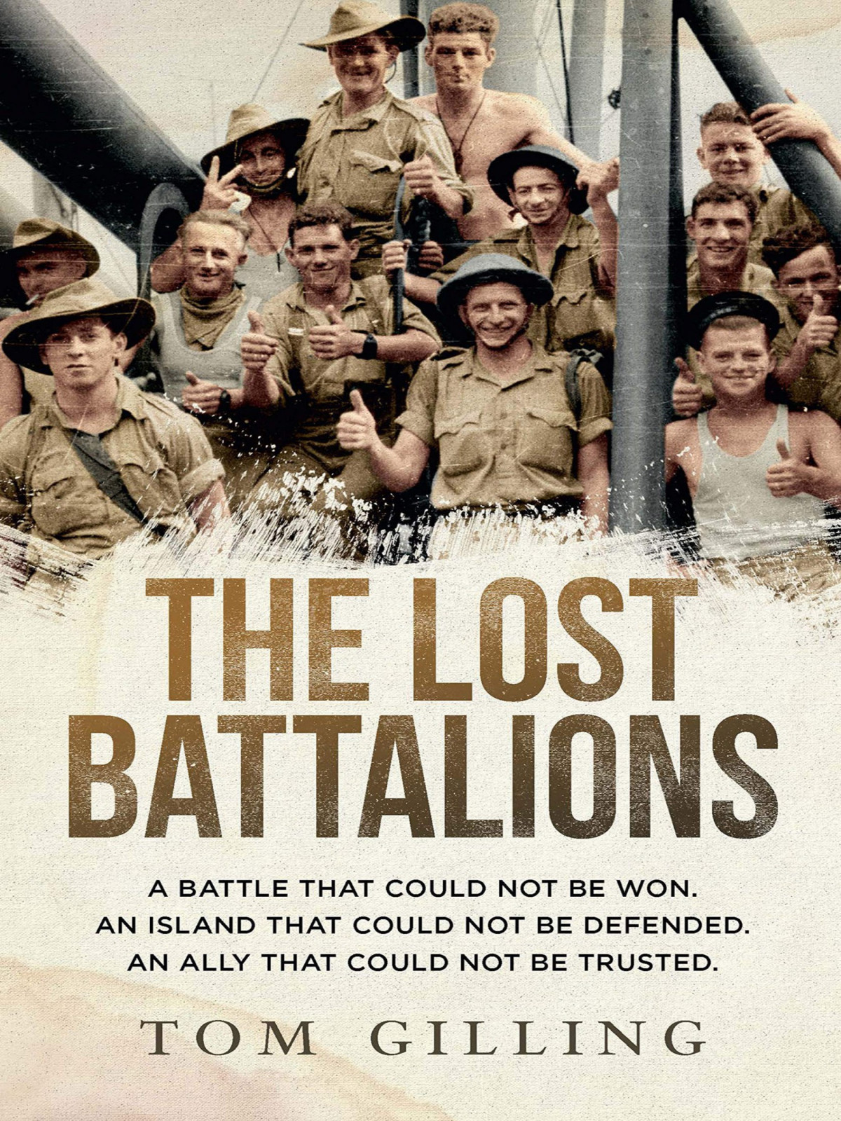 The Lost Battalions Tom Gilling