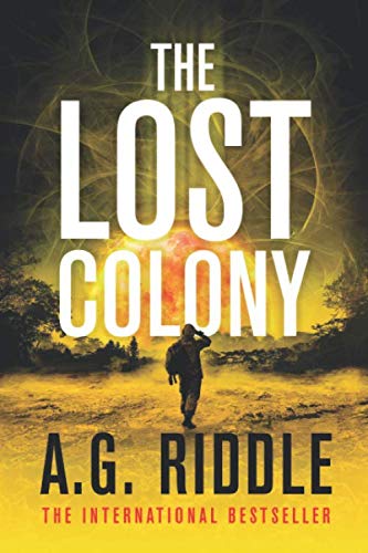 The Lost Colony A G Riddle
