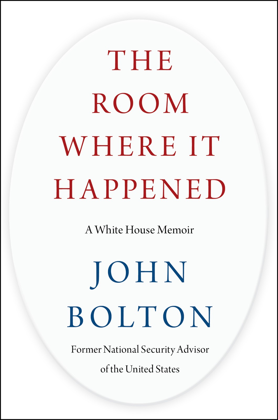 The Room Where It Happened John Bolton
