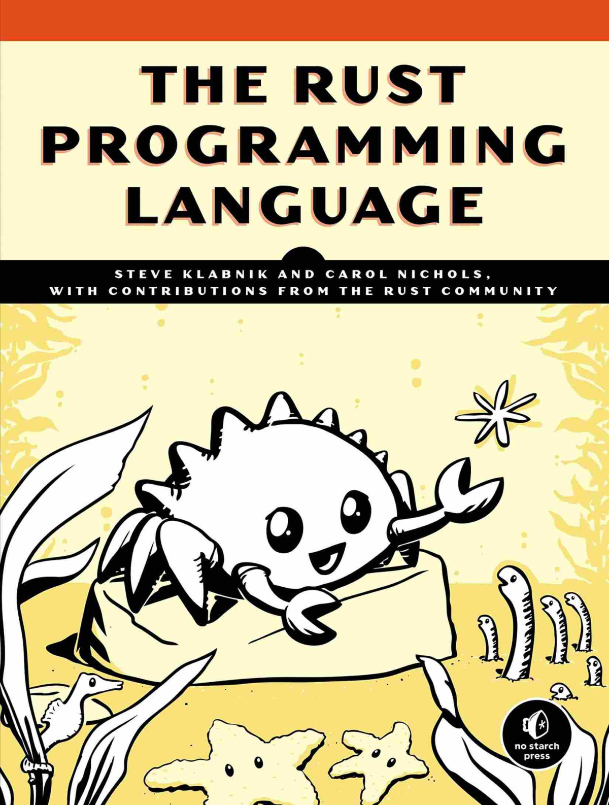 The Rust Programming Language Covers Rust 2018 Steve Klabnik Carol Nichols