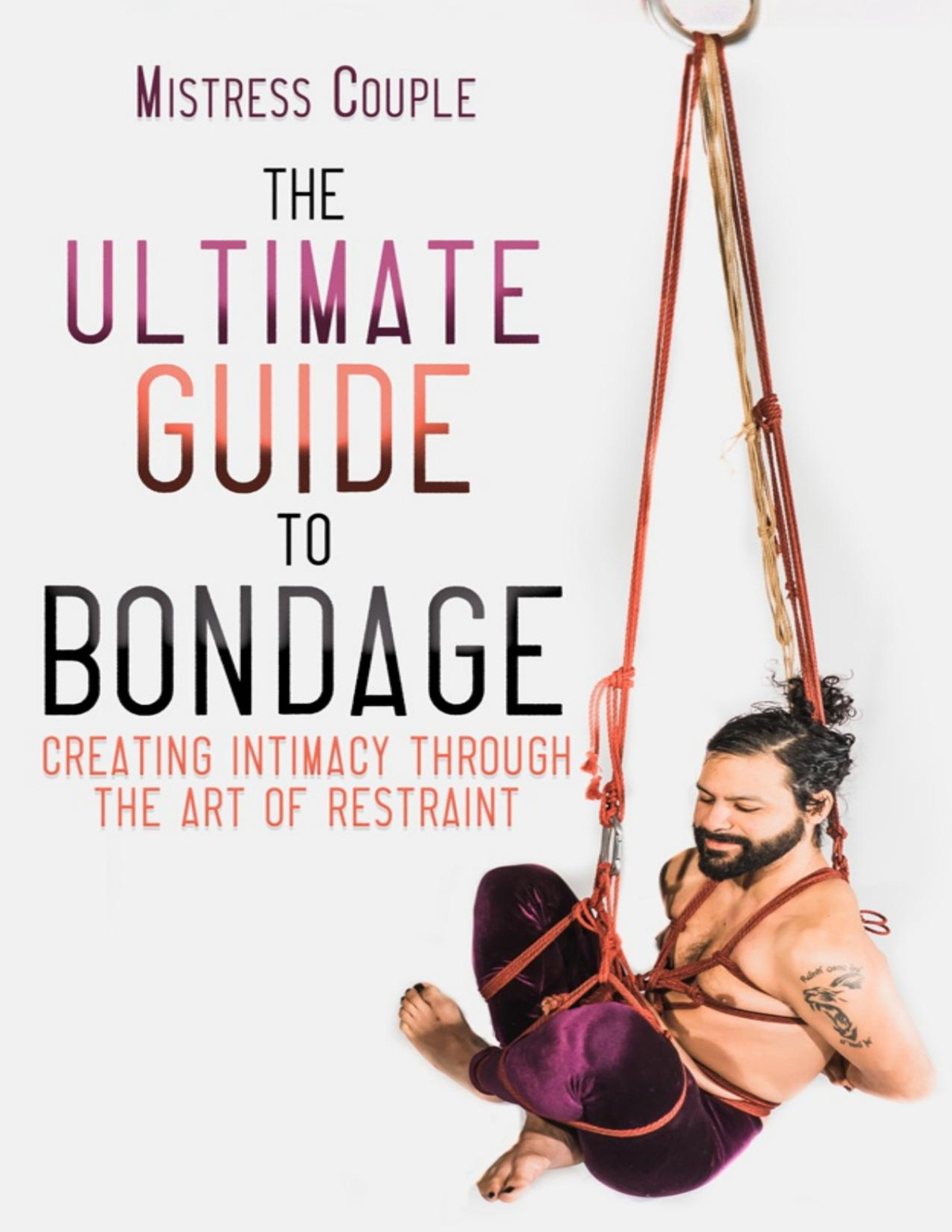 The Ultimate Guide To Bondage Mistress Couple