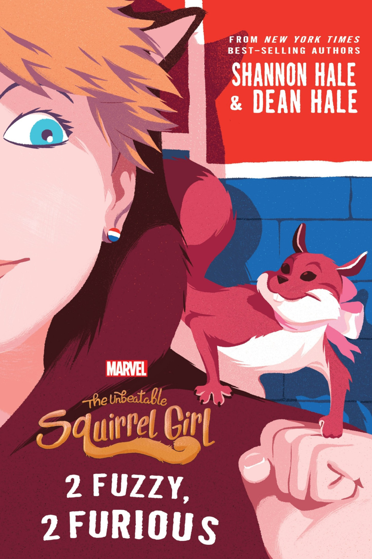 The Unbeatable Squirrel Girl 2 Fuzzy 2 Furious Shannon Hale