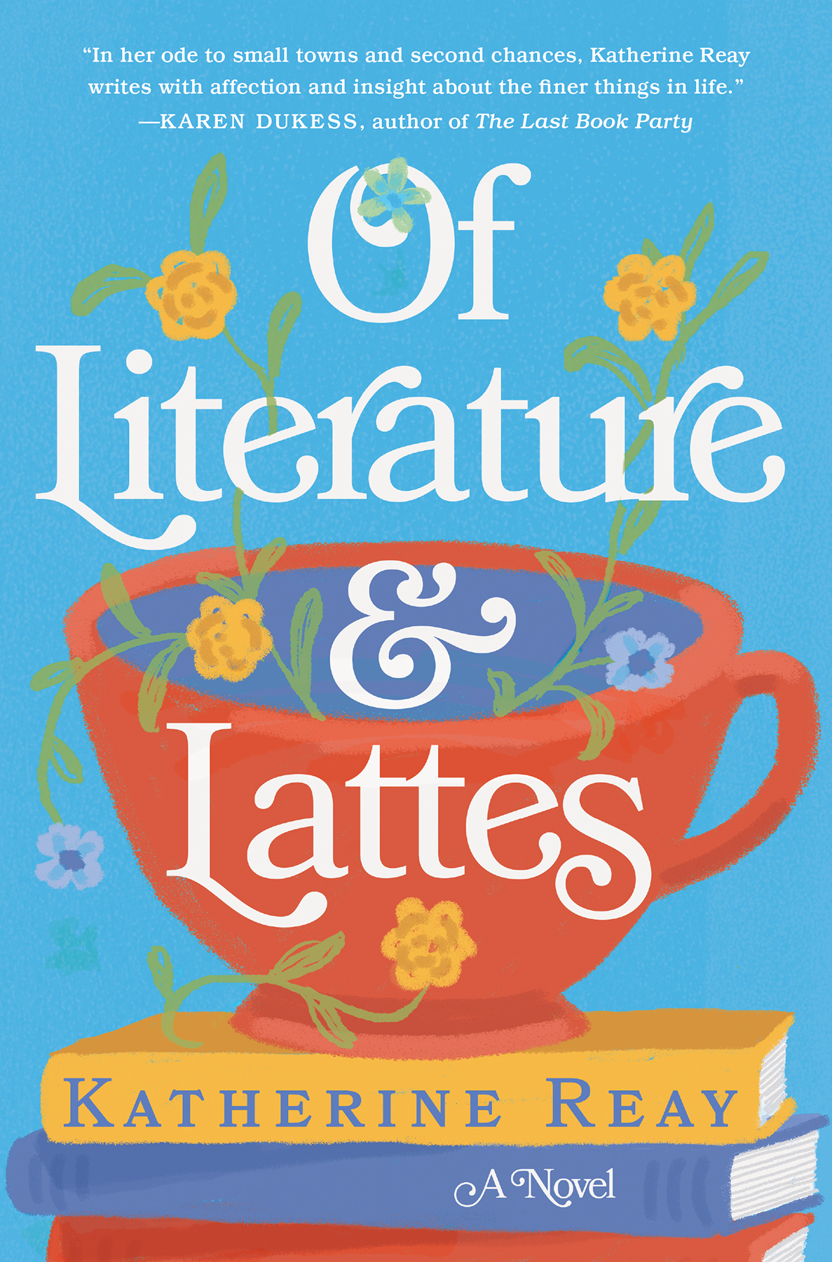 Of Literature And Lattes Katherine Reay
